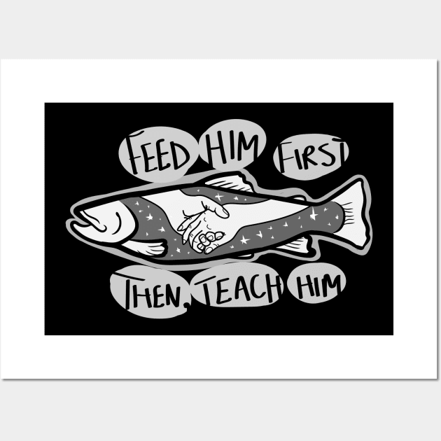 Fish with Holding Hands and Stars "Feed Him First; Then, Teach Him" Wall Art by Boreal-Witch